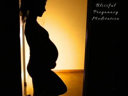 Blissful Pregnancy Meditation
