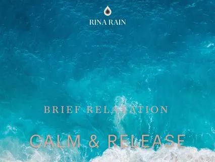 Brief Relaxation: Calm & Release