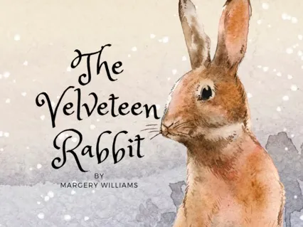 The Velveteen Rabbit